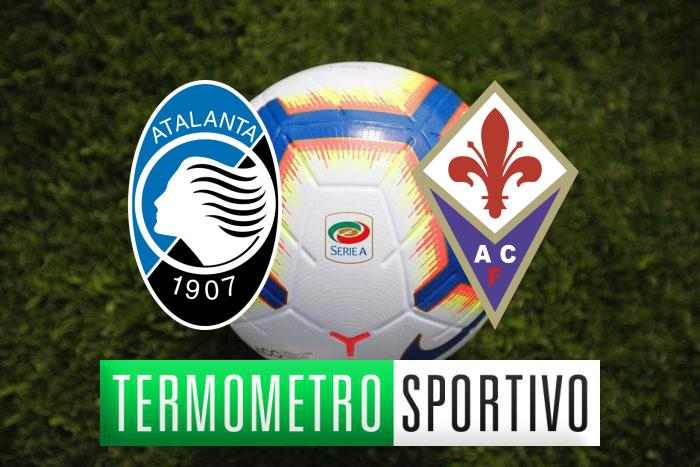 Atalanta-Fiorentina diretta tv e streaming, quote e probabili formazioni