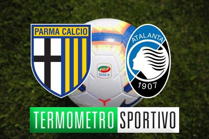 Diretta Parma-Atalanta streaming, tv, formazioni, risultato - LIVE