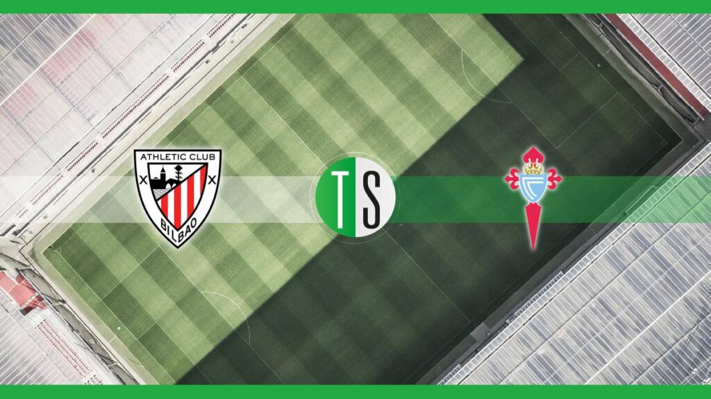 Primera Division, Athletic Bilbao-Celta Vigo: probabili formazioni, pronostico e quote
