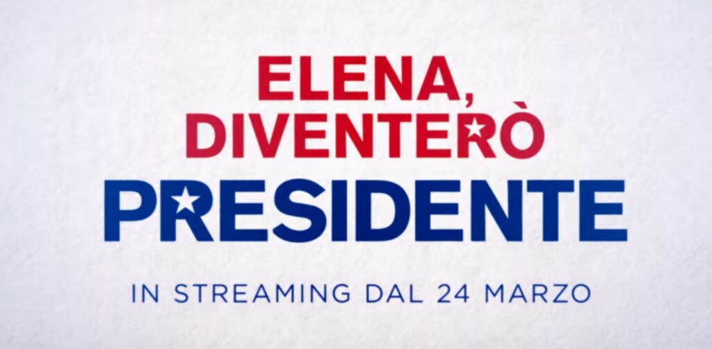 Elena diventerò presidente trama, cast, anticipazioni serie tv. Quando esce