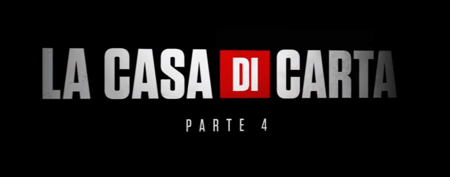 La casa di Carta 4 trama, cast, anticipazioni serie tv Netflix. Quando esce